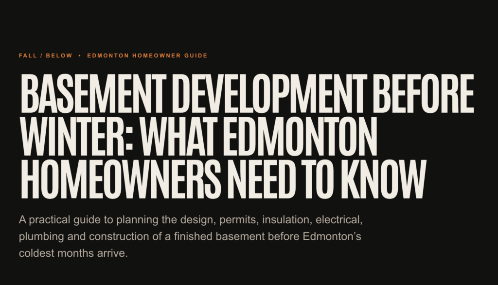 Basement Development Before Winter in Edmonton | Planning Guide | Planning Guide